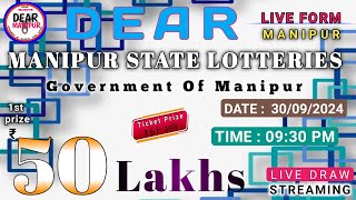 DEAR MANIPUR LOTTERY LIVE 0930 PM 30092024 DRAW TIME NIGHT DEAR MANIPUR STATE LOTTERY LIVE [upl. by Nyleaj401]