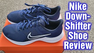 Nike Downshifter 11 Shoe Review [upl. by Aivekal432]