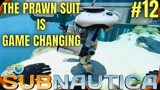 The PRAWN SUIT Subnautica Letsplay Part 12 [upl. by Theola]