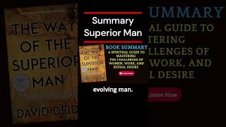 Summary of The Way of the Superior Man by David Deida  AudioBook booktok booktube [upl. by Cyrie]