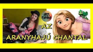 AZ ARANYHAJÚ CHANTAL  szinkronparódia [upl. by Ynaffit474]