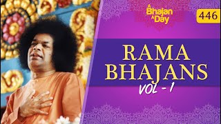 446  Rama Bhajans Vol  1  Sri Sathya Sai Bhajans [upl. by Phail]