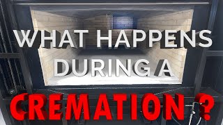 What Happens During a Cremation How do Crematories Work A Scientific Look at a Real Cremation [upl. by Crescen]