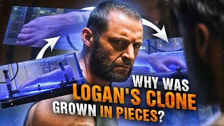 Why Logans clone was grown and stored in pieces [upl. by Hogarth]