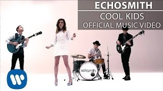 Echosmith  Cool Kids Official Music Video [upl. by Ecnerrat]