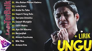 Ungu Full Album Terbaik  Kumpulan Lagu Ungu Band  Lagu Pilihan Terbaik Ungu Band [upl. by Annunciata]