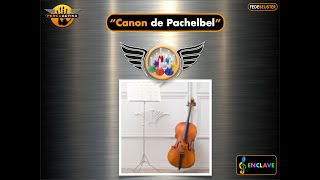 CANON DE PACHELBEL AULA ENCLAVE CAMPANITAS AFINADAS EN COLOR [upl. by Tandie]