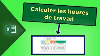 Comment je calcule des heures de travail sur Excel [upl. by Murton]