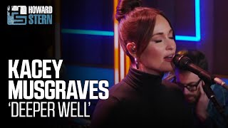 Kacey Musgraves “Deeper Well” Live on the Stern Show [upl. by Adnawahs]