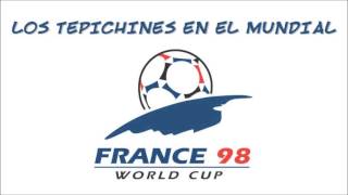 Los Tepichines  Nos poncharon las Pelotas Mundial Francia 98 COMPLETO [upl. by Nodanrb298]