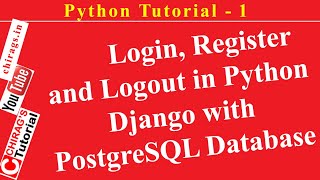 Python Tutorial 1  Login Register and Logout in Python Django with PostgreSQL Database [upl. by Mccreery106]