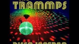 The Trammps  Disco Inferno [upl. by Woodman972]