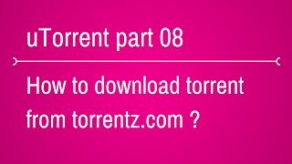 how to download movies from torrentzcom [upl. by Melamed]