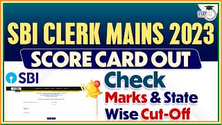 SBI Clerk Score Card 2024  SBI Clerk Mains Cut Off 20232024  SBI Clerk Mains Score Card 2024 [upl. by Noman396]