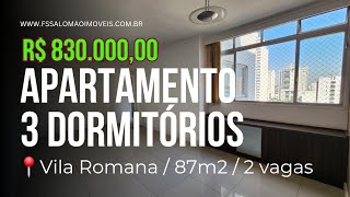 Apartamento à venda 87m2 3 dormitórios 2 vagas lazer completo na Vila Romana [upl. by Johansen]