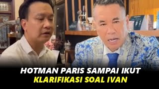 HOTMAN PARIS IKUT KLARIFIKASI SOAL IVAN [upl. by Fernando664]