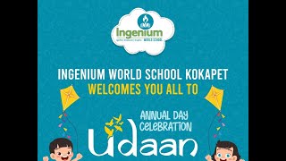 Ingenium World School Kokapet Annual Day UDAAN 202324 Part 1 [upl. by Eniac642]