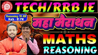 TECHNICIANRRB JE EXAM 2024  महा मैराथन MATH amp REASONING  Roshan Mishra Sir amp Gaurav Giriraj Sir [upl. by Wons106]