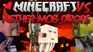 Nether Mob Drops  Minecraft VS Ep 7 [upl. by Mcgray]