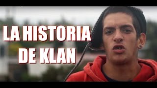 La triste historia de KLAN [upl. by Lennad]