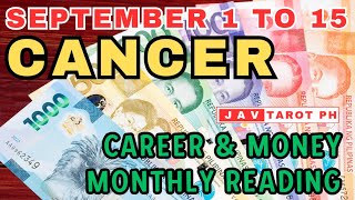 CANCER September 1 to 15 2024 Career and Money MONTHLY Gabay Tarot Reading [upl. by Zachery]