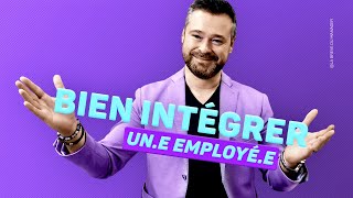 12 Clés pour Réussir lIntégration dun Nouveau Salarié [upl. by Novyaj]