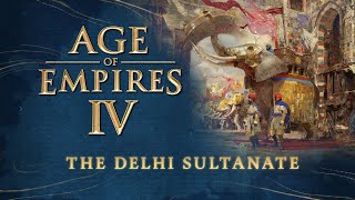 Age of Empires IV  The Delhi Sultanate [upl. by Cassilda]