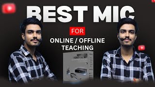 Best Mic For Online and Offline Teaching  Best Wireless Mic For Online Teaching [upl. by Radmen]