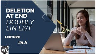 Deletion At End in Doubly link list in DSA  Deletion at Tail [upl. by Adnauq]