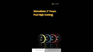 ShineMate 3quot Foam Pad High Cutting – ProfessionalGrade Car Polishing Pad [upl. by Seka]