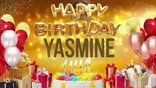 YASMiNE  Happy Birthday Yasmine [upl. by Acie393]