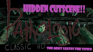 Pathologic Classic HDTHE ARMY LEAVES Hidden Cutscene REAL SECRET ENDING [upl. by Washburn635]