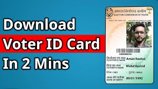 How to Download Voter ID Card Online in 2 Minutes  2024 Process ✅ [upl. by Baird]