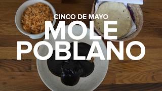 How to Make Traditional Mole Poblano for Cinco De Mayo [upl. by Assille993]