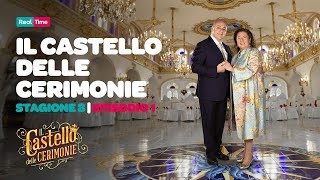 IL PRIMO EPISODIO DELLA NUOVA STAGIONE  Il Castello delle Cerimonie 🏰🎇 [upl. by Sherrill]