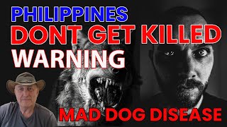 Rabies Nightmare Unmasking the Silent Killer in the Philippines [upl. by Neved]