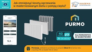 PURMO  Jak zmniejszyć koszty ogrzewania w modernizowanym domu z pompą ciepła [upl. by Cofsky]