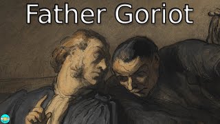 Father Goriot  Videobook Part 22 🎧 Audiobook with Scrolling Text 📖 [upl. by Ennylhsa]