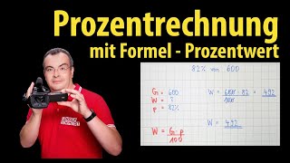 Prozentrechnung mit Formel  Prozentwert berechnen  Schritt für Schritt  Lehrerschmidt [upl. by Orrin]