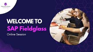 SAP Fieldglass Online Training  Session 1  Mentors Pool [upl. by Stralka]