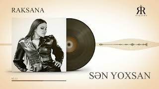 Rəqsanə İsmayılova  Sen Yoxsan Official Music [upl. by Harv]