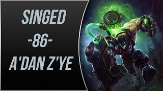 LoL  Singed Oynanış  Gameplay  Adan Zye 86 [upl. by Eetnahc]