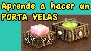 Manualidades Porta Velas [upl. by Aehta]