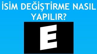 Eodev İsim Değiştirme Nasıl Yapılır [upl. by Ylenaj]