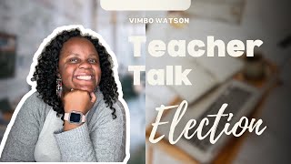 Election Day 2024 Talking About Voting with Kids  Teacher Talk with Vimbo [upl. by Guillaume]