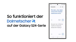 Galaxy S24 Ultra So nutzt du den Dolmetscher  Samsung [upl. by Hess]