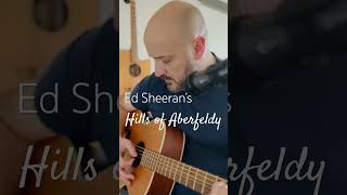 Hills of Aberfeldy  Ed Sheeran subtract edsheeran [upl. by Imerej]