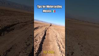 TIPS FOR MOTORCYCLING IN MEXICO [upl. by Faun920]