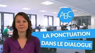 Cours de français sur la ponctuation dans le dialogue [upl. by Annaynek98]