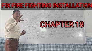 CHAPTER 18  FIX FIRE FIGHTING INSTALLATION [upl. by Tavey]